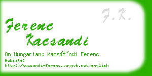 ferenc kacsandi business card